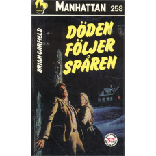 Manhattan 258
Döden följer spåren