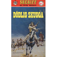 Sheriff 115
Dödlig skugga