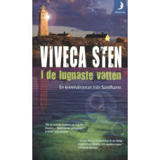 I de lugnaste vatten