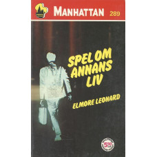 Manhattan 289
Spel om annans liv