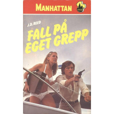 Manhattan 405
Fall på eget greep