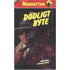 Manhattan 332
Dödligt byte