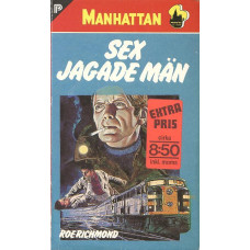 Manhattan 386
Sex jagade män