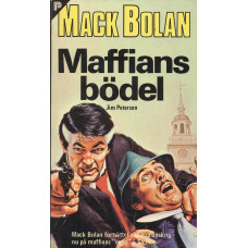 Mack Bolan 16
Maffians bödel