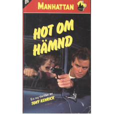 Manhattan 362
Hot om hämnd