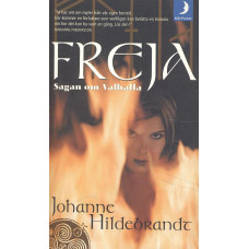 Freja
Sagan om valhalla