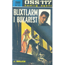 OSS 117 nr 83
Blixtlarm i Bukarest