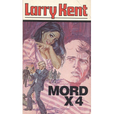 Larry Kent 227
Mord x 4