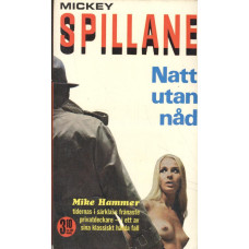 Spillane 8
Natt utan nåd