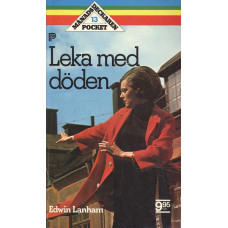 Månadsdeckaren 13
Leka med döden