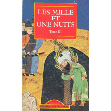 Les mille et une nuits
Tome III