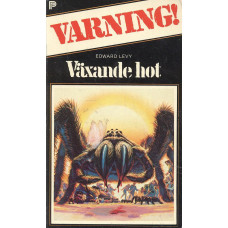 Varning! nr 2
Växande hot