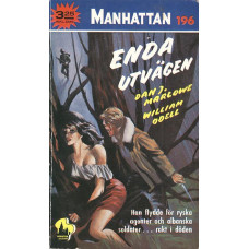 Manhattan 196
Enda utvägen