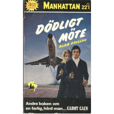 Manhattan 221
Dödligt möte