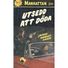 Manhattan 231
Utsedd att döda