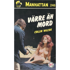 Manhattan 246
Värre än mord