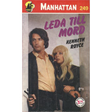 Manhattan 249
Leda till mord