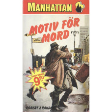 Manhattan 411
Motiv för mord