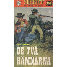 Sheriff 54
De två hämnarna