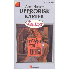 Fantasy 13
Upprorisk kärlek