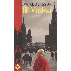 En bok för alla
Till Moskva