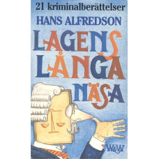 Lagens långa näsa