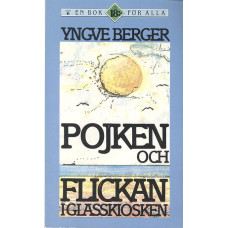 En bok för alla
Pojken och flickan i glasskiosken