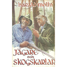 Jägare och skogskarlar