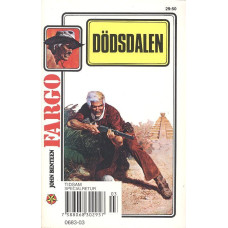 Fargo 3
Dödsdalen