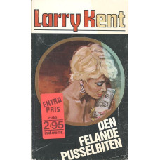 Larry Kent 196
Den felande pusselbiten