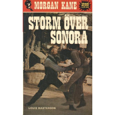 Morgan Kane 12
Storm över Sonora