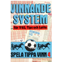 Spela Tippa Vinn 4 Vinnande System för V65, Tips och Lotto
