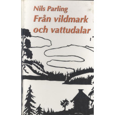 Från vildmark och vattudalar