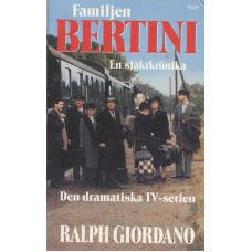 Familjen Bertini
En släktkrönika