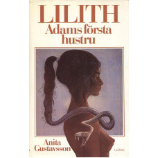 Lilith
Adams första hustru