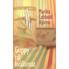 Guppy till kvällsmat