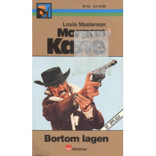 Morgan Kane 63
Bortom lagen